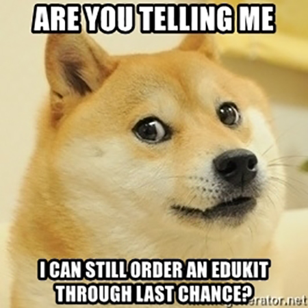 Edukit Meme - Are You Telling Me Last Chance